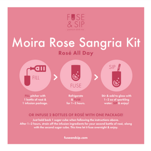 Fuse & Sip - Moira Rose Sangria - Rose Cranberry & Pineapple Infusion